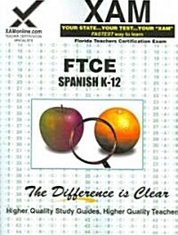 FTCE Spanish K-12 (Paperback)