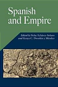 Spanish and Empire (Paperback)