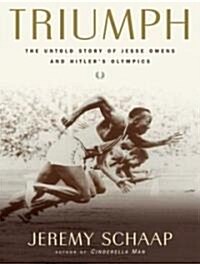 Triumph: The Untold Story of Jesse Owens and Hitlers Olympics (Audio CD)