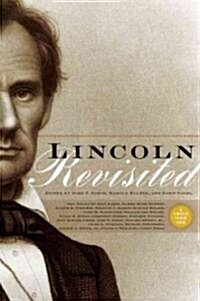 Lincoln Revisited: New Insights from the Lincoln Forum (Hardcover)