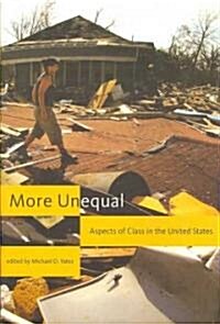 [중고] More Unequal: Aspects of Class in the United States (Paperback)