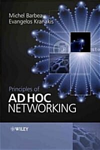 Principles of Ad Hoc Networking (Hardcover)