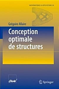 Conception Optimale De Structures (Paperback)