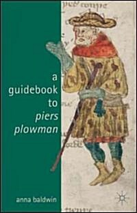 A Guidebook to Piers Plowman (Paperback)