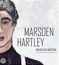 Marsden Hartley: American Modern (Paperback)