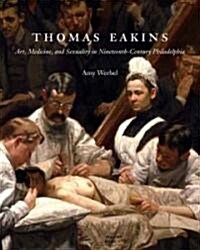Thomas Eakins (Hardcover, 1st)