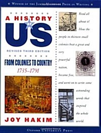 A History of Us: From Colonies to Country: 1735-1791a History of Us Book Three (Paperback, 3, Revised)