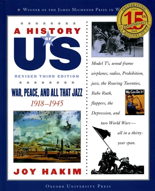A History of Us: War, Peace, and All That Jazz: 1918-1945a History of Us Book Nine (Paperback, 3, Revised)