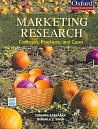 Marketing Research: Concepts, Practices and Cases (Paperback)