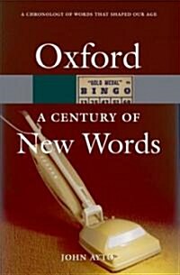 A Century of New Words (Paperback)