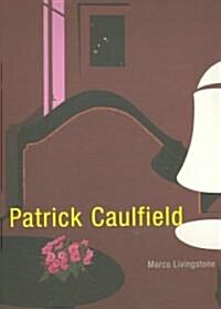 Patrick Caulfield : Paintings (Paperback, New ed)