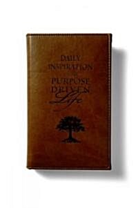 Daily Inspiration for the Purpose Driven Life (Hardcover)