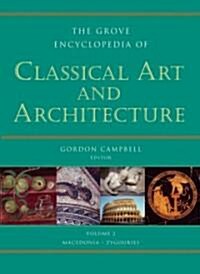 The Grove Encyclopedia of Classical Art & Architecture: Two Volumes (Hardcover)