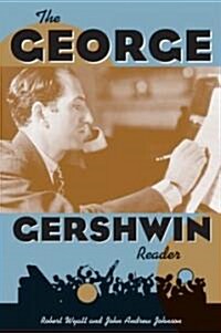 The George Gershwin Reader (Paperback)