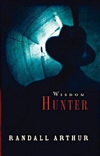 Wisdom Hunter (Paperback)