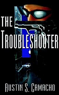 The Troubleshooter (Paperback)