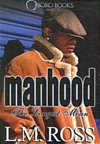 Manhood (Paperback)