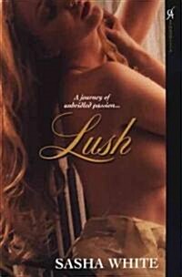 Lush (Paperback)