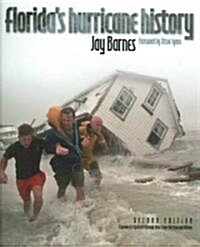 Floridas Hurricane History (Hardcover, 2nd)