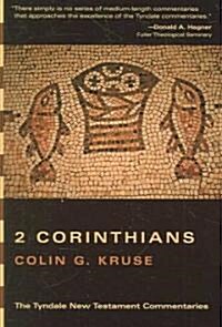 The Second Epistle of Paul to the Corinthians (Paperback)