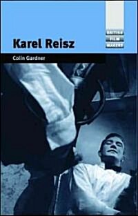 Karel Reisz (Hardcover)
