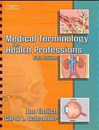 Medical Terminology for Health Professions (Paperback, 5th, PCK, Spiral)
