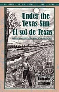 Under the Texas Sun/El Sol de Texas (Paperback)