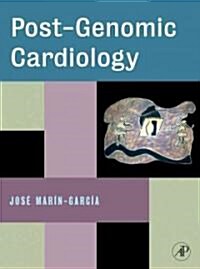 Post-Genomic Cardiology (Hardcover)