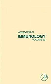Advances in Immunology: Volume 93 (Hardcover)