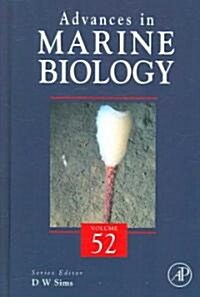 Advances in Marine Biology: Volume 52 (Hardcover)