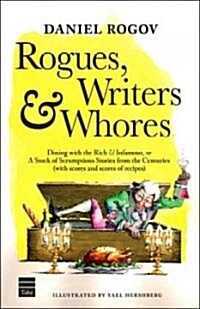 Rogues, Writers and Whores (Hardcover)