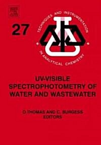 UV-Visible Spectrophotometry of Water and Wastewater (Hardcover, New)