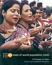 UNFPA State of World Population 2006 (Paperback)