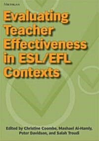 Evaluating Teacher Effectiveness in ESL/Efl Contexts (Paperback)