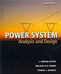 Power Systems Analysis and Design (Hardcover, CD-ROM, 4th)