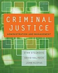 Criminal Justice Organizations (Hardcover, 4th)