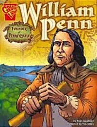 William Penn: Founder of Pennsylvania (Paperback)