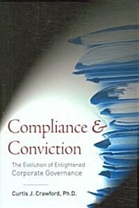 Compliance & Conviction (Hardcover)