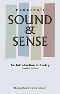 Perrines Sound and Sense (Paperback, 12th)