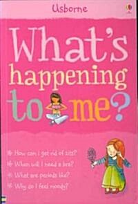 Whats Happening to Me? (Girls Edition) (Paperback)