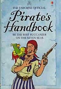 The Usborne Official Pirates Handbook (Hardcover)