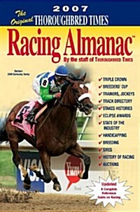 The Original Thoroughbred Times Racing Almanac (Paperback, 2007)