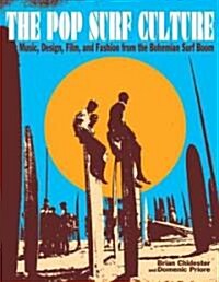 The Pop Surf Culture (Paperback)