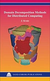 Domain Decomposition Methods for Distributed Computing (Hardcover)