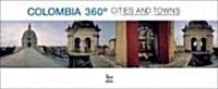 Colombia 360: Cities and Towns (Hardcover)