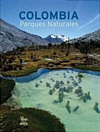 Colombia Parques Naturales (Hardcover)
