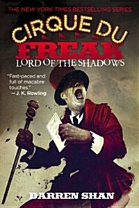Cirque Du Freak: Lord of the Shadows (Paperback)