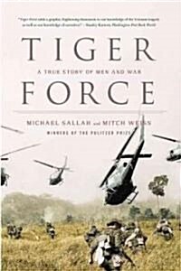 Tiger Force : A True Story of Men and War (Paperback)