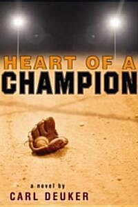 [중고] Heart of a Champion (Paperback)