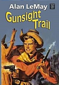 Gunsight Trail (Library, Large Print)